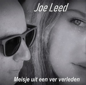 Joe Leed hoes nieuwe single Meisje uit een ver verleden Persregio Dender